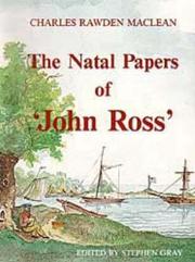 The Natal papers of ʻJohn Rossʼ by Ross, John