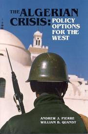 Cover of: The Algerian crisis: policy options for the West