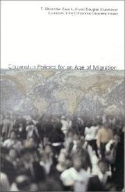 Citizenship policies for an age of migration by Thomas Alexander Aleinikoff, T. Alexander Aleinikoff, Douglas Klusmeyer