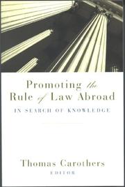 Promoting the rule of law abroad by Thomas Carothers