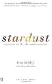 Cover of: Stardust by John R. Gribbin, Mary Gribbin