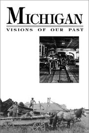 Cover of: Michigan: Visions of Our Past