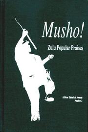 Cover of: Musho!: Zulu Popular Praises (African Historical Sources)