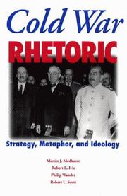 Cover of: Cold War rhetoric: strategy, metaphor, and ideology