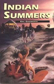 Indian summers by Eric L. Gansworth