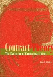 Cover of: Contract theory: the evolution of contractual intent