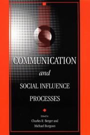 Cover of: Communication and Social Influence Processes