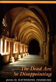 Cover of: The dead are so disappointing: poems