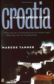 Cover of: Croatia by Marcus Tanner, Marcus Tanner