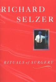 Rituals of surgery by Richard Selzer
