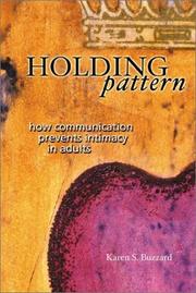 Holding pattern by Karen Buzzard, Karen S. Falling Buzzard
