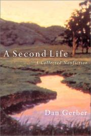 Cover of: A second life by Dan Gerber