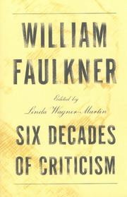 Cover of: William Faulkner: Six Decades of Criticism