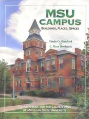 Cover of: Msu Campus by Linda O. Stanford, C. Kurt Dewhurst