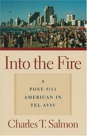 Cover of: Into the Fire: A Post-9/11 American in Tel Aviv