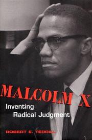 Cover of: Malcolm X: inventing radical judgment