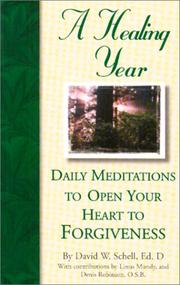 Cover of: Daily meditations to open your heart to forgiveness