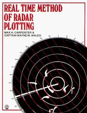 Real Time Method of Radar Plotting by Max H. Carpenter