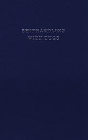 Cover of: Shiphandling with tugs