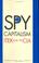 Cover of: Spy Capitalism
