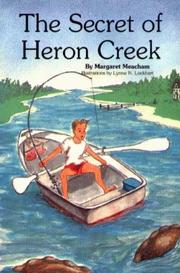 Cover of: The secret of Heron Creek