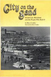 Cover of: City on the sand: Ocean City, Maryland, and the people who built it