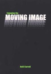 Cover of: Engaging the moving image