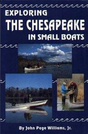 Cover of: Exploring the Chesapeake in small boats