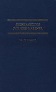 Shiphandling for the mariner by Daniel H. MacElrevey