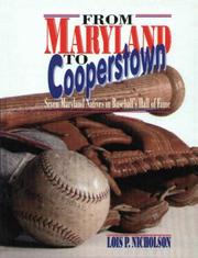 Cover of: From Maryland to Cooperstown: seven Maryland natives in Baseball's Hall of Fame