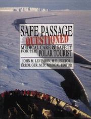 Cover of: Safe Passage Questioned: Medical Care and Safety for the Polar Tourist