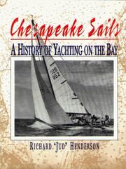 Cover of: Chesapeake Sails: A History of Yachting on the Bay