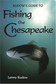 Cover of: Rudow's Guide to Fishing the Chesapeake