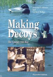 Cover of: Making Decoys: The Century-Old Way