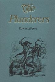 The plunderers by Edwin Lefevre