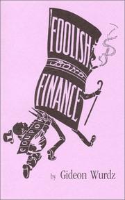 Front cover of Foolish finance by Gideon Wurdz