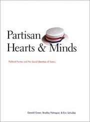 Cover of: Partisan Hearts and Minds by Donald Green, Bradley Palmquist, Eric Schickler