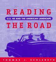 Cover of: Reading the road by Thomas J. Schlereth