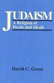 Cover of: Judaism: A Religion of Deeds and Ideals