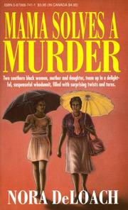 Cover of: Mama Solves a Murder by Nora Deloach