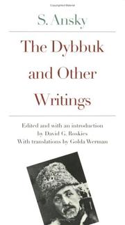 Cover of: The Dybbuk and Other Writings by S. Ansky