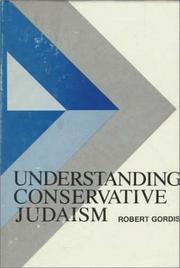 Cover of: Understanding Conservative Judaism