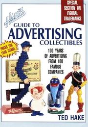 Cover of: Hake's guide to advertising collectibles: 100 years of advertising from 100 famous companies