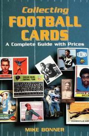 Cover of: Collecting football cards: a complete guide with prices
