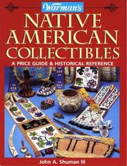 Cover of: Warman's Native American collectibles by John A. Shuman
