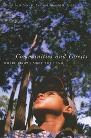 Cover of: Communities And Forests: Where People Meet The Land