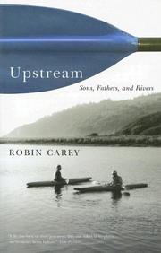 Upstream by Robin Carey