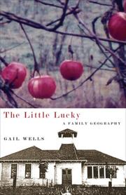 Cover of: The Little Lucky by Gail Wells