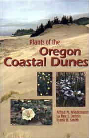 Plants of the Oregon coastal dunes by Alfred M. Wiedemann