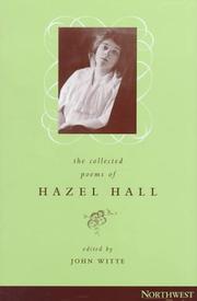 Cover of: The collected poems of Hazel Hall by Hazel Hall